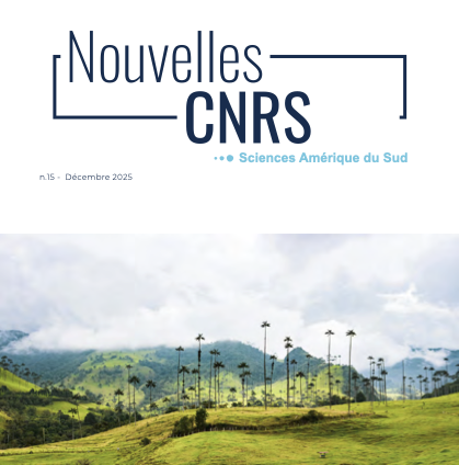 Entretien de la directrice dans la Newsletter du CNRS Amérique du Sud